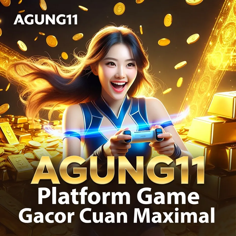 AGUNG11 - Situs Slot Online Resmi Special Bonus New Member 100%