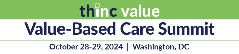 Banner for the Value-Based Care Summit by thinc value.